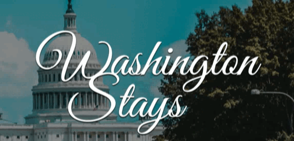 Washington Stays